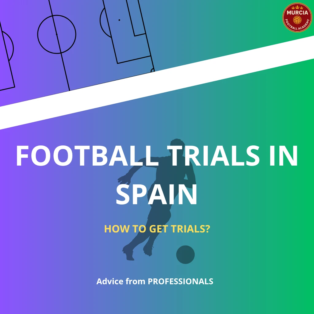 Football Trials in Spain